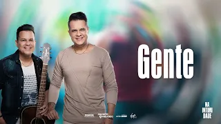 João Neto e Frederico - Gente (DVD Na Intimidade)