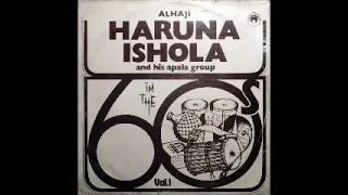 Alhaji Haruna Ishola And His Apala Group – In the 60s Vol. 1 NIGERIAN Yoruba Apala Music ALBUM LP