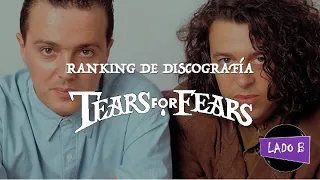Tears For Fears - Ranking de discografía