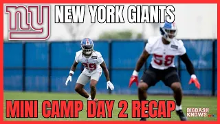 New York Giants | Minicamp Day 2 Recap | Player Pressers - Practice Highlights and More