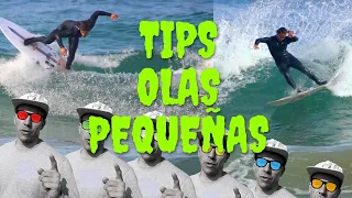 MEJORA TU SURFING EN OLAS PEQUEÑAS - TIPS Y CONSEJOS PARA SURFEAR OLAS SUAVES