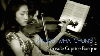 Kyung Wha Chung plays Sarasate Caprice Basque Op.24