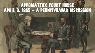 The Appomattox Campaign, April 1865 - PennCivilWar