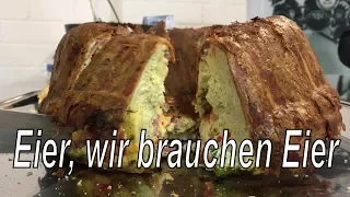 Eier, wir brauchen Eier