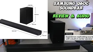 Samsung HW Q60C 3.1 Ch Soundbar Review | Set up your Samsung Soundbar & Audio Demonstration!!