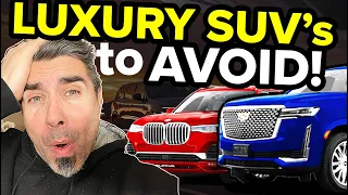 Don't Buy These Junk Luxury SUVs That Just Won't Last