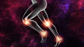 Heal Pain In The Legs and Feet | Healing & Strengthening of Bones | Joint Healing Binaural Beats