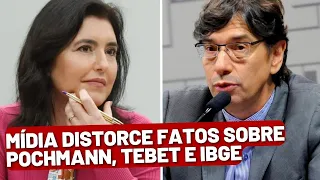 Mídia exagera e distorce fatos sobre Tebet, Pochmann e IBGE