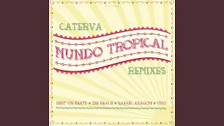 Mundo Tropical (Uno Remix)