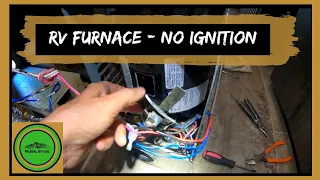 RV Furnace NOT Blowing Hot Air - No Ignition | Cuts Off