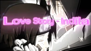 Love Story - Indila | OBITO AND RIN [EDIT/AMV]✨