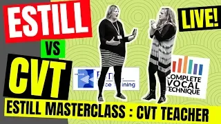 🌟Estill Voice vs CVT Complete Vocal Technique Masterclass