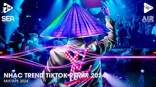 Nhạc Trend Tiktok Remix 2024 - Top 20 Bài Hát Hot Nhất Trên TikTok - BXH Nhạc Trẻ Remix Mới Nhất