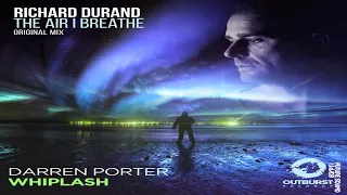 Darren Porter vs Richard Durand - Whiplash vs The Air I Breathe (Armin van Buuren Mashup)