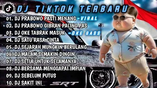 DJ TIKTOK TERBARU🎵DJ PRABOWO GIBRAN PASTI MENANG/DJ PRABOWO PALING PAS OKE GAS TABRAK MASUK 2024