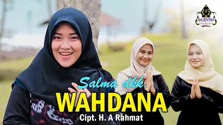 WAHDANA (Wafiq A) Cover By SALMA dkk