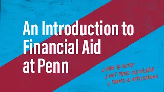 An Introduction to Financial Aid at Penn
