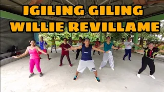 IGILING GILING BY: WILLIE REVILLAME/ DANCE FITNESS/ZUMBA/PIPZ PONGYAN/ZBL FAM.