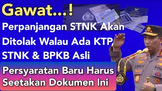 Aduh Gawat.. Aturan Baru, Perpanjangan STNK Akan Ditolak Walau Ada KTP, STNK & BPKB Asli Tanpa Ini