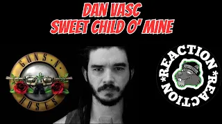 Music Reaction - "Sweet Child O' Mine" - GUNS N' ROSES cover by Dan Vasc