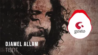 Djamel Allam - Tislit ( Album Salimo )