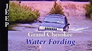 Jeep Grand Cherokee: Water Fording Capability