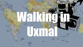 Uxmal Walk, Yucatán, Mexico  -  Virtual Trip
