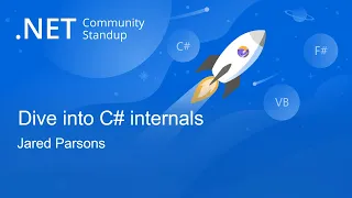 Languages & Runtime Community Standup - Dive into C# internals