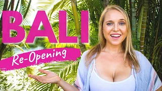 Bali Indonesia | Bali Reopening for Travel