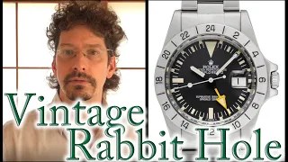 Austin's Descent into the Vintage Rolex Rabbit Hole