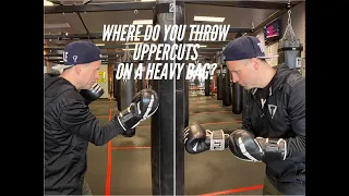 Where do you throw uppercuts on the heavy bag?