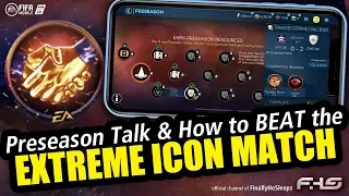 FC Mobile (FIFA) - How to beat the PRESEASON EXTREME PRIME ICONS Match & Preseason STRATEGY UPDATES!