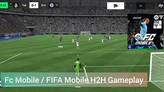 FC Mobile / FIFA Mobile Head To Head Online Gameplay