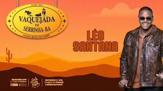 LEO SANTANA | AOVIVO DA VAQUEJADA DE SERRINHA | SALVADOR FM