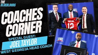 Coaches Corner: Joel Taylor (West Georgia Head Coach) Interview | The Bluebloods