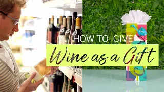 What Wine Makes The Best Gift?