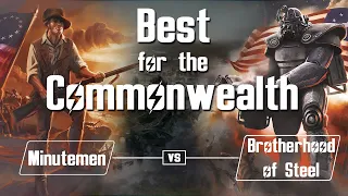 Fallout 4 - Best for the Commonwealth - Brotherhood of Steel vs Minutemen