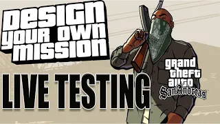 Grand Theft Auto San Andreas DYOM Missions testing #1
