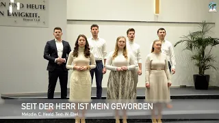 Seit der Herr ist mein geworden