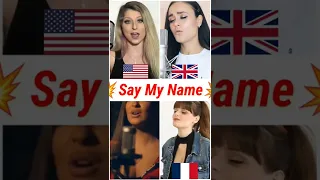 Who sang it better: Say My Name ( us, uk, romania, france ) David Guetta, Babe Rexha & J Balvin