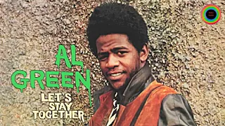 Al Green - Let's Stay Together (Remastered)