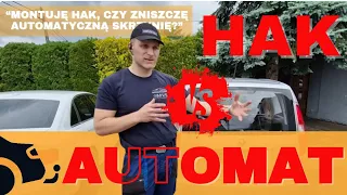 Montaż haka holowniczego vs automatyczna skrzynia biegów.