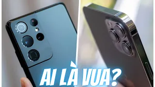 So sánh Galaxy S21 Ultra và iPhone 12 Pro Max - Kẻ chiến bại là ai?