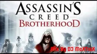 Assassin's Creed BrotherHood Dubstep (Mix)