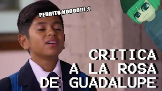 ESTO DEBE PARAR!! Critica a LA ROSA DE GUADALUPE - Loquendo Comenta