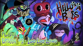 HELLUVA BOSS - Loo Loo Land // S1: Episode 2  | Dubbing PL