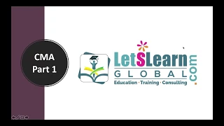 CMA Part1 | www.LetslearnGlobal.com