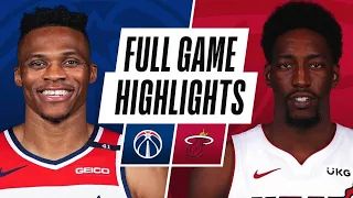 Washington Wizards vs Miami Heat Full Game Highlights | 2020-21 NBA Season | February 05, 2021