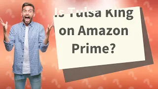 Is Tulsa King on Amazon Prime?