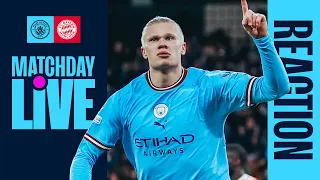 MATCHDAY LIVE | FULL-TIME REACTION | MAN CITY V BAYERN MUNICH | UEFA CHAMPIONS LEAGUE